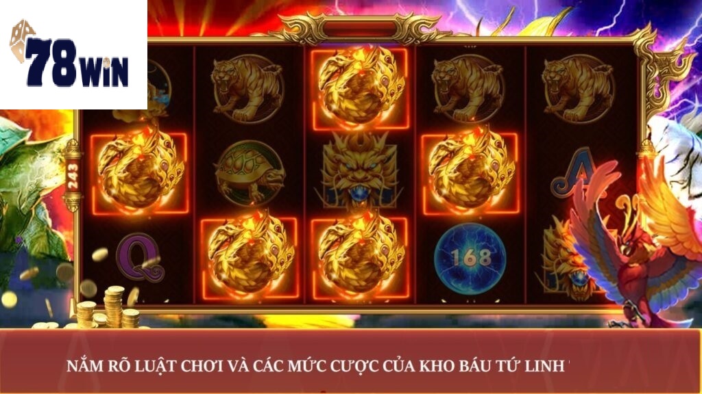 Luôn tìm hiểu mức cược và nghiên cứu luật chơi kho báu tứ linh trước